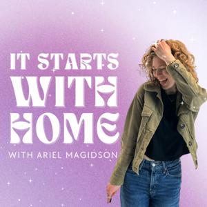 It Starts With Home