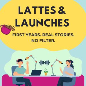 Launches & Lattes