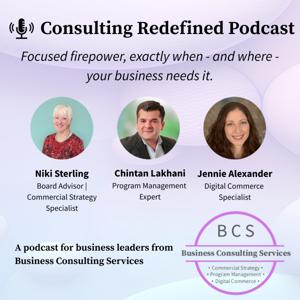 The Consulting Redefined Podcast – A podcast for business leaders bored of advice with no action