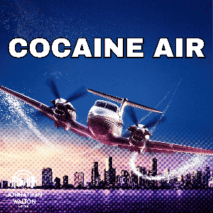 Cocaine Air by Johnathan Walton