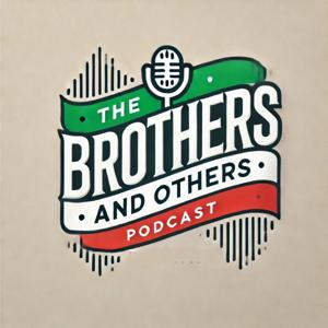 The Brothers and Others