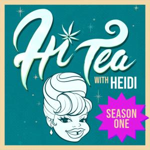 HI-TEA WITH HEIDI