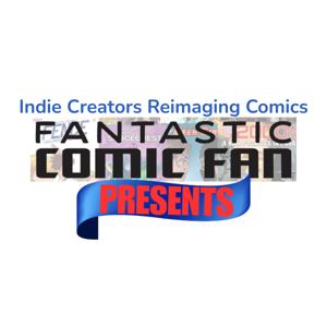 Fantastic Comic Fan Presents