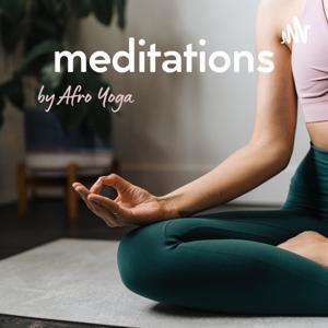 Guided Meditations by Afro Yoga