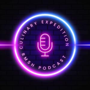 RMSH Culinary Expedition