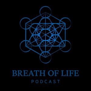 Breath of Life Podcast