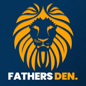 Fathers Den