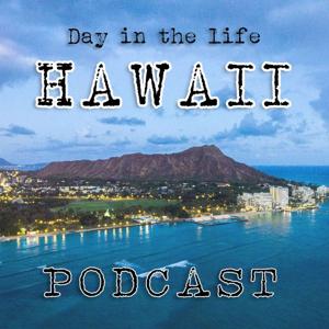 Day in the life - Hawaii