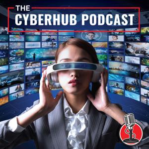 The CyberHub Podcast