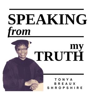 Speaking From My Truth