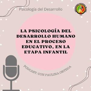 La Psicóloga del Desarrollo Humano