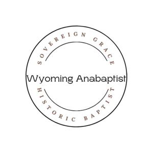 Wyoming Anabaptist Podcast