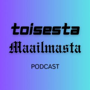 Toisesta maailmasta