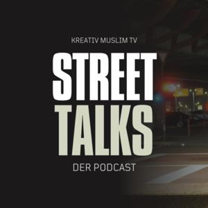 STREET TALKS - Der Podcast