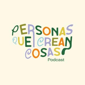 Personas que crean cosas