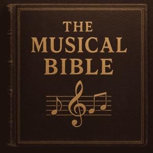 The Musical Bible - The Living Word (Bible Everywhere)