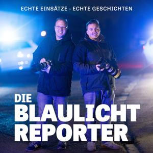 Die Blaulichtreporter - Echte Einsätze. Echte Geschichten