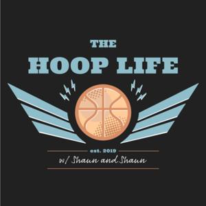 The Hoop Life with Shaun & Shaun