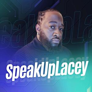 Speak Up Lacey Podcast