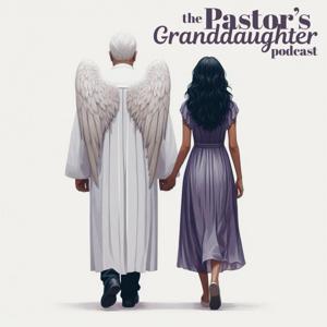 The Pastor’s Granddaughter