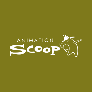 Animation Scoop: Inside the Industry