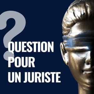 Question pour un juriste