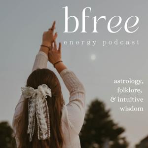 BFREE ENERGY: Astrology, Folklore, Intuition | Energy Updates