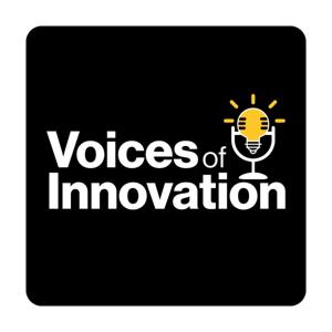 Voices of Innovation
