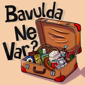 Bavulda Ne Var?