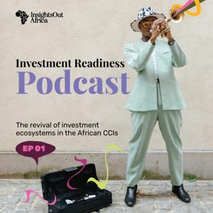 InsightsOut Africa
Investment Readiness Podcast
