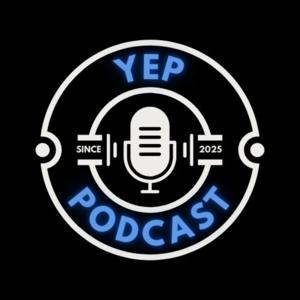 YEP PODCAST