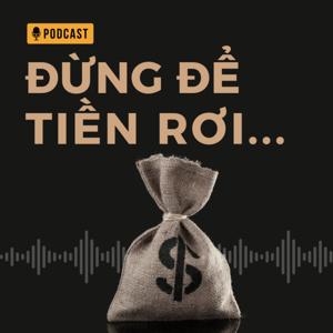 Đừng Để Tiền Rơi