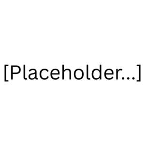 Placeholder...