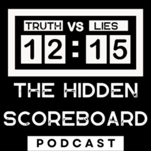 The Hidden Scoreboard Podcast