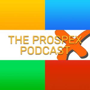 The Prospex Podcast