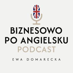 BIZNESOWO PO ANGIELSKU - Business English Podcast