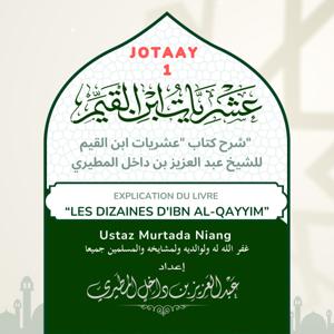 Explication du livre "Les Dizaines d'Ibn Al-Qayyim"