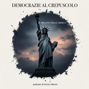 Democrazie al crepuscolo: Il declino delle libertà