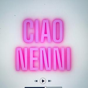 Ciao Nenni