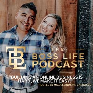 The Boss Life Podcast