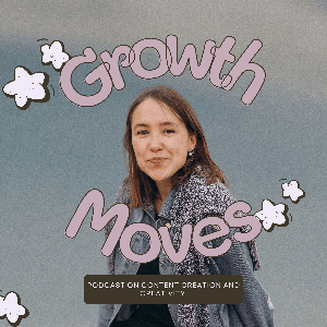 Growth Moves Podcast