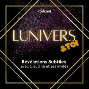 Lunivers et Toi : Révélations Subtiles