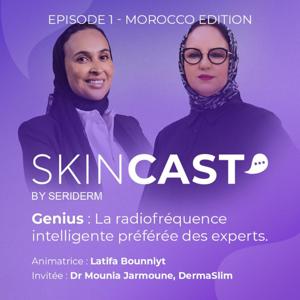 SKINCAST BY SERIDERM – Morocco Edition