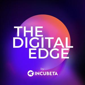 The Digital Edge by Incubeta