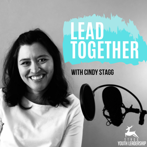 Lead Together with Cindy Stagg