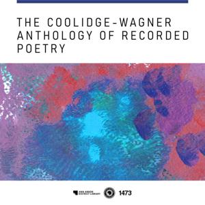 The Coolidge-Wagner Anthology of Recorded Poetry | Ann Arbor District Library