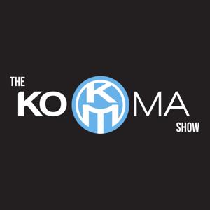 The KOMA Show