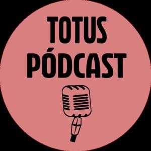 Totus Pódcast