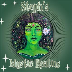 Steph’s Mystic Realms