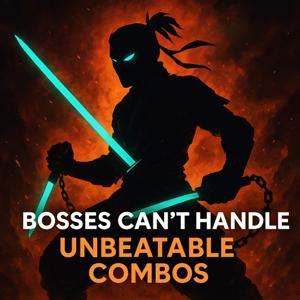 Bosses can't handle, Unbeatable Combos: